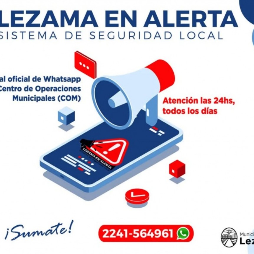 El sistema “Lezama en Alerta” cumple 6 años 