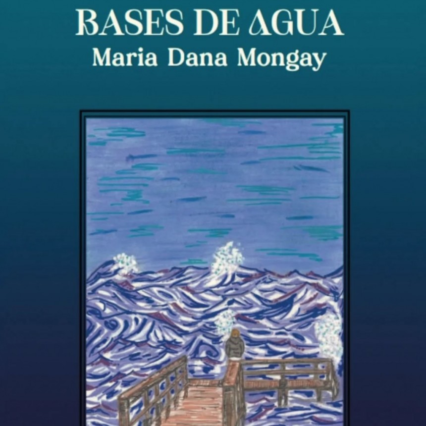 El domingo 24 se realizará la presentación de libro “Bases de Agua”