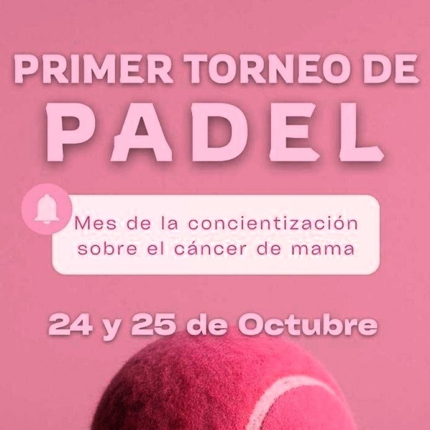 Primer torneo de pádel por la concientización sobre el Cáncer de Mama